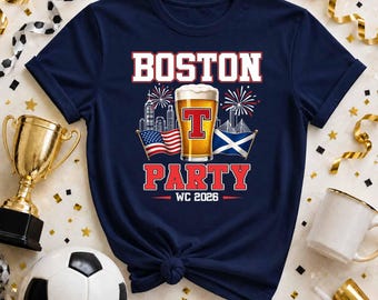 Scotland Soccer Fan Tee, Boston T-Party WC 2026 Shirt, Scottish Football Supporter Tee, Scotland Game Day Shirt, Soccer Lover Gift