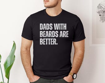 Dad with Bears Are Better Shirt, Funny Dad Shirt, Trendy Father&#39;s Day Shirt, Cool Dad T-Shirt, Father&#39;s Day Gift, Gift for New Dad to be