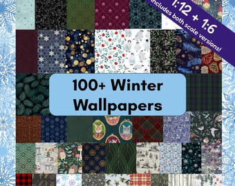 100 Winter Wallpapers for Cozy Dollhouse Miniatures as Printable PDF