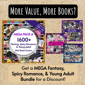 May include: A digital bundle of 1600+ miniature book covers featuring fantasy, spicy romance, and young adult titles. The set includes 1:12 and 1:6 scale versions, displayed in a grid format with purple banners and text overlays on a gold glitter background.