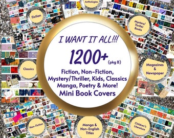 MEGA LOT B- 1200+ Fiction, Non-Fiction, Kids &More Mini Book Covers! Description for Full Tiny Books List. FREE Gift- Printable Inside Pages