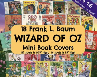 18 Frank L. Baum Wizard of Oz Mini Book Covers (1:12, 1∶6 Scale PDF)