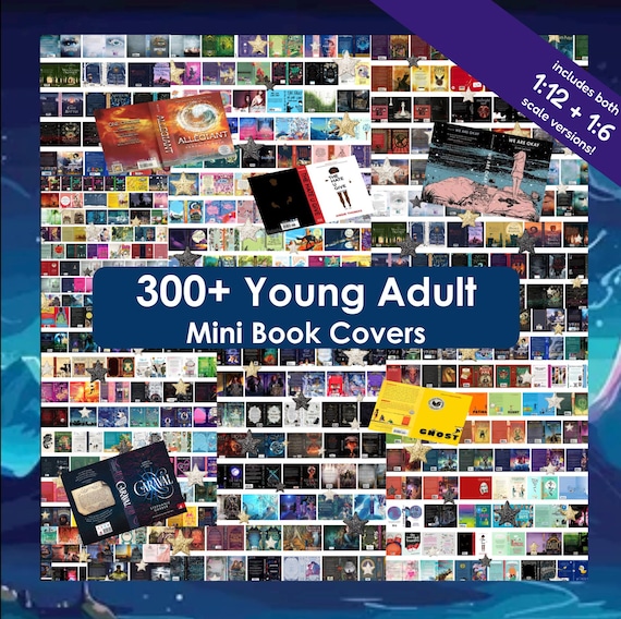300+ Young Adult Mini Book Covers – 1:12 Scale (Printable PDF)