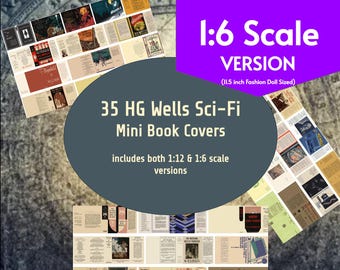35 HG Wells SciFi Mini Book Covers, 1:6 Fashion Doll Scale Science Fiction Tiny Books