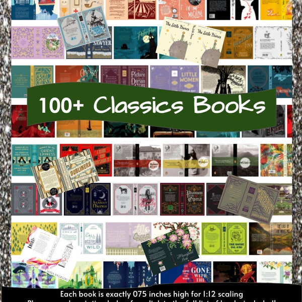 100 Classic Literature Printable Mini Books Classics, 1:12 Scale, FREE Gift Printable Inside Pages! Anxiety Bookshelf, Dollhouse Book Covers