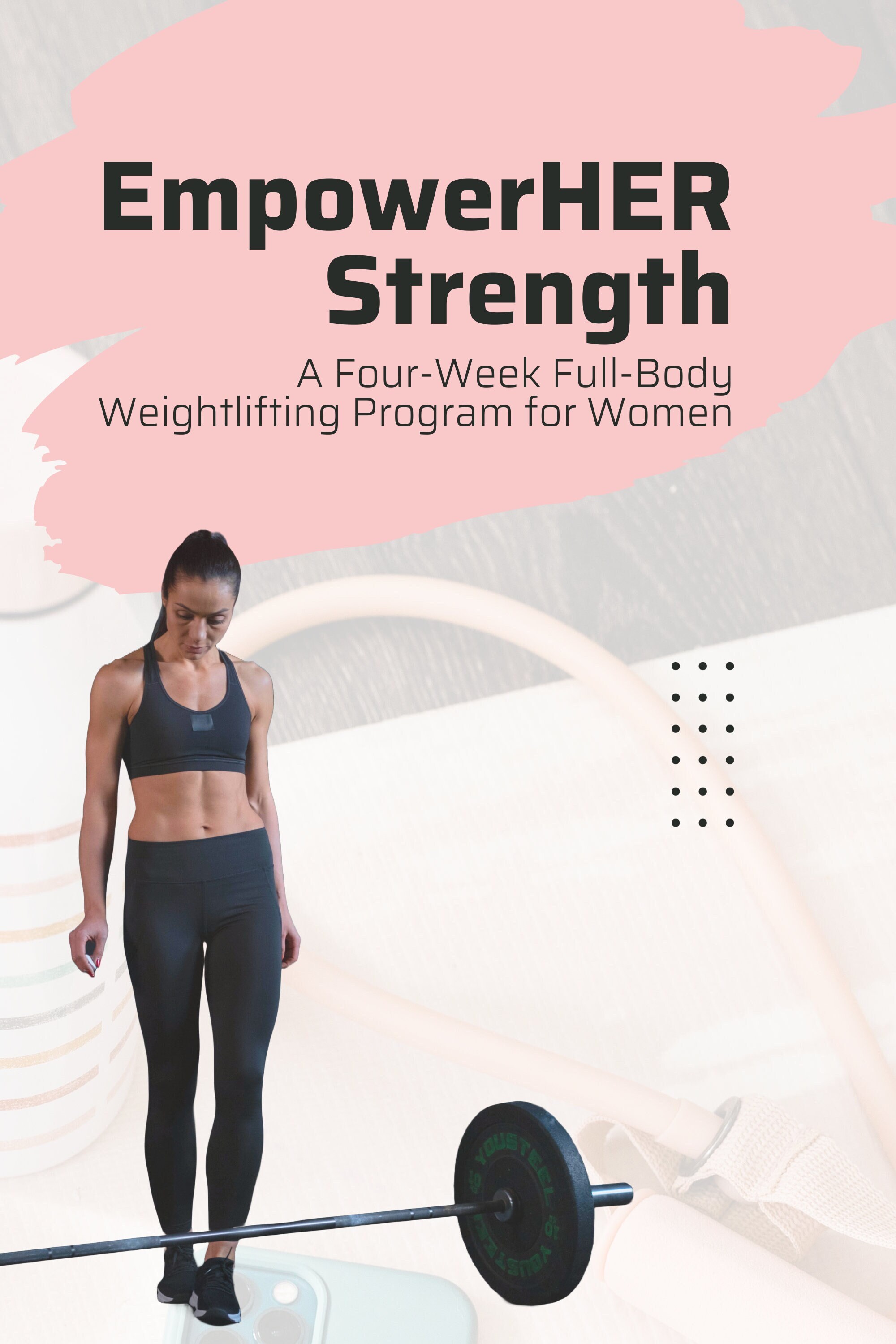 Empowerher Strength A Four week Full body Weightlifting Program for Women Etsy