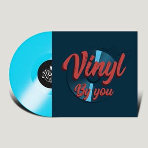 May include: A blue vinyl record with a white label that says "Vinyl By You" in red text on a dark blue background.