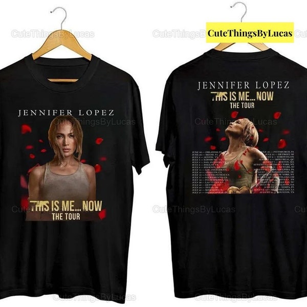 Jennifer Lopez 2024 This Is Me Now The Tour Shirt, Jennifer Lopez JLO Tee, Jennifer Lopez Fan, Vintage Jennifer Lopez Tshirt, Music Tou