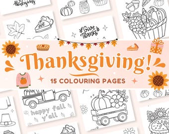May include: A set of 15 black and white coloring pages featuring Thanksgiving themes. The pages include images of pumpkins, turkeys, pies, and other fall-themed items. The text "Thanksgiving!" and "15 Coloring Pages" is included on the page.