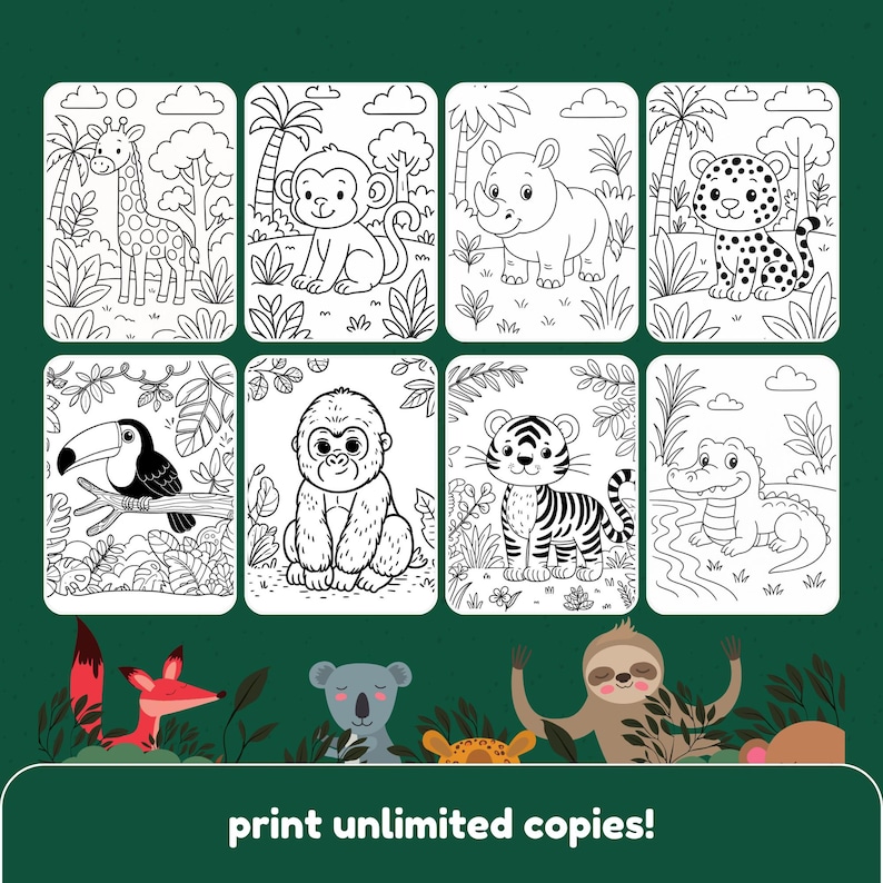 May include: A set of eight black and white animal coloring pages featuring a giraffe, monkey, rhino, leopard, toucan, gorilla, tiger, and alligator. The bottom of the image has the text "print unlimited copies!"