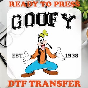 Disney Ready To Press, Goofy Est 1938 DTF Transfer, Heat Press Transfer, Direct To Film, Dtf Transfers, Disney Designs, Disney Goofy Dtf