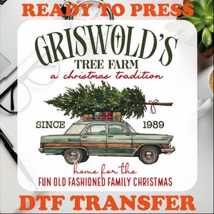 Griswold's Tree Farm Christmas DTF Transfer: Ready To Press