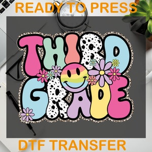 Back to School Ready to Press, Third Grade Heat Transfer, 3rd Grade Dtf, DTF - Optimized for 3rd Grade, Teacher Day&#39;s Dtf Transfer