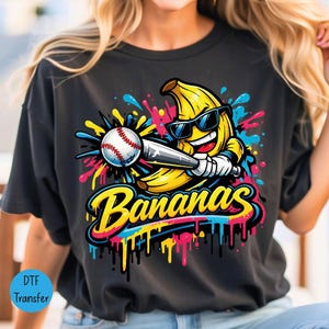 Let's Go Bananas DTF Transfer, Baseball Team Mascot Banana Ready to Press, Bananas Team Baseball Game Day Heat Press