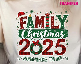 Family Christmas 2025 DTF Transfer: Ready to Press Heat Transfer