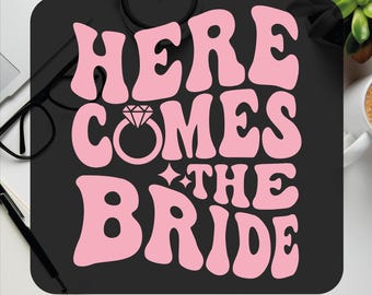 Here Comes The Bride DTF Transfer: Bachelorette Party Heat Press