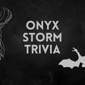 Onyx Storm Trivia | Party Game | Book Club | Digital Download | Printable |