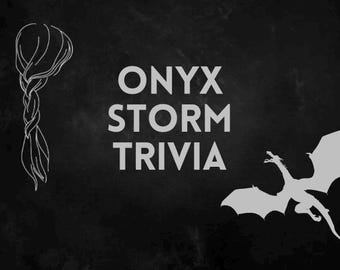 Onyx Storm Trivia | Party Game | Book Club | Digital Download | Printable |