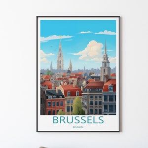 Brussels Belgium Travel Poster Print Wall Art Brussels Wall Hanging Home Décor Brussels Gift Art Lover Brussels Wall Art Art Picture Wall