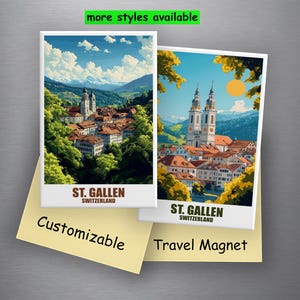 Könnte beinhalten: Zwei Reisemagnete mit Illustrationen von St. Gallen, Schweiz, mit einem malerischen Blick auf die Stadt und die Berge. Die Magnete haben einen weißen Rand und den Text "ST. GALLEN SWITZERLAND". Ein gelber Haftzettel sagt "Customizable" und ein anderer "Travel Magnet".