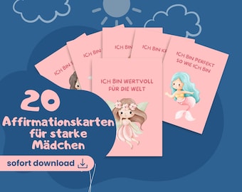 20 Affirmationskarten für Mädchen PDF - Mutmacherkarten - 20 positive Sprüche - Selbstwert stärken
