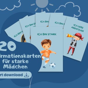 Pode incluir: Um conjunto de 20 cartões de afirmação para meninas, com ilustrações e texto em alemão. Os cartões têm um fundo azul claro com imagens de um jogador de futebol e um pirata. O texto inclui "Ich bin stark" e "Ich liebe Abenteuer".