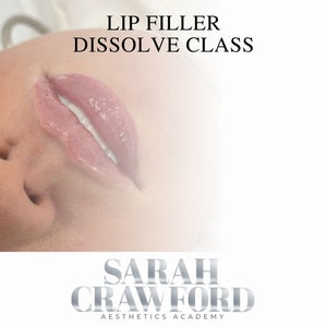 Lip filler elective dissolve class with our head trainer Sarah Crawford