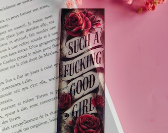 Clear Bookmark "Such a Fcking Goof Girl" Dark Romance, Smut, Bookish Gift, Bookworm, Reading Accessories