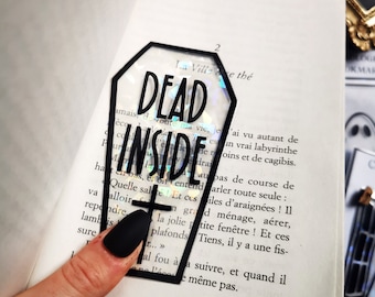 Holographic Clear Bookmark "Dead Inside Coffin" Book Lover, Reader Gift, Spooky Season, Reading