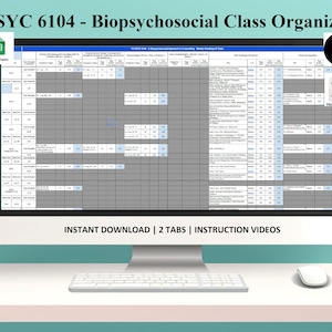 Pode incluir: Um ecrã de computador a mostrar uma folha de cálculo do Google Sheets intitulada "PSYC 6104 - Biopsychosocial Class Organizer". A folha de cálculo é um organizador de aulas com colunas para as tarefas, as datas de entrega e as notas. O ecrã também mostra o texto "INSTANT DOWNLOAD | 2 TABS | INSTRUCTION VIDEOS".