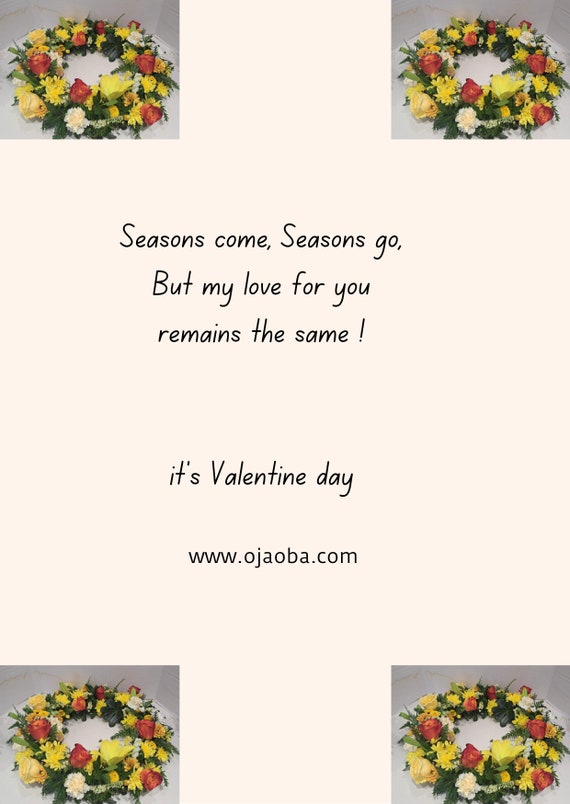 Seasons change, floral gift, valentine