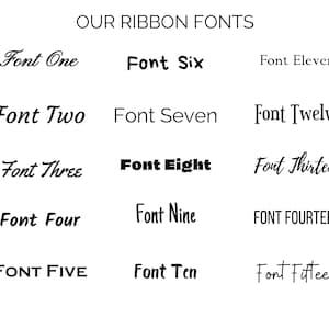 May include: A graphic showing 15 different ribbon fonts, labeled "Font One" through "Font Fifteen".