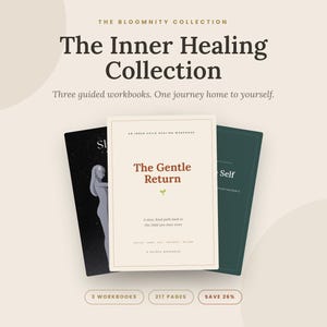 May include: The Inner Healing Collection consists of three guided workbooks. The central book is titled The Gentle Return, featuring a cream cover with brown text and a small green sprout icon. The set includes 217 pages in total.