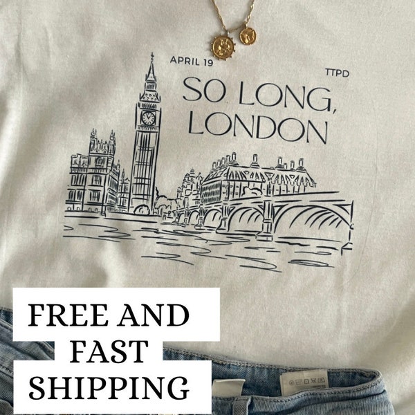 Londres Big Ben Angleterre amant /Cadeaux de Londres/So long,Londres /London Boy TTPD Taylor Merch t-shirt /col d'équipage /sweat à capuche