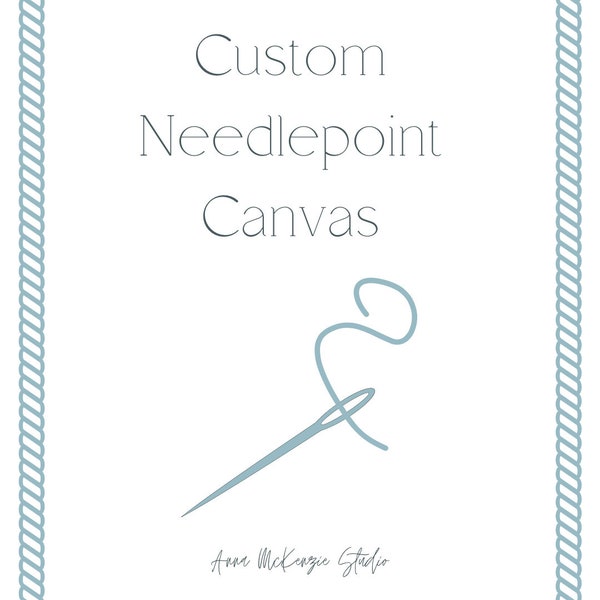 Custom Needlepoint Canvas
