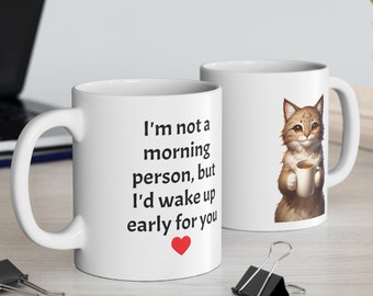 Not a Morning Person Valentines Day Gift Mug, Wedding Gift, Unique Valentines Day Gift, Engagement Present, Gift for the Couple