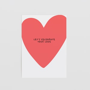 Hochzeitskarte: Let's celebrate your love | Postkarte / Grußkarte fürs Ehepaar | Glückwünsche Hochzeit | Gratulation zur Hochzeit