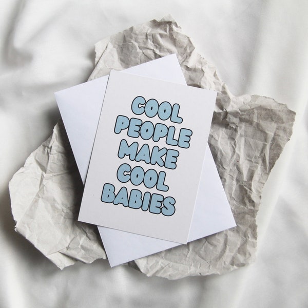 Postkarte / Grußkarte Geburt mit Umschlag: Cool people cool babies | Glückwünschkarte Baby / Geburtskarte / Babykarte mit Spruch