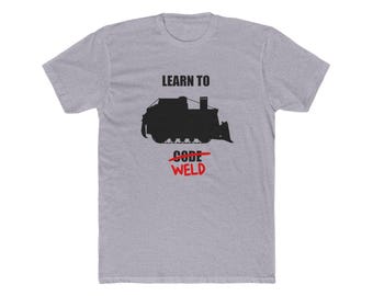 Killdozer Learn to Weld Graphic Tee Bold Statement Shirt