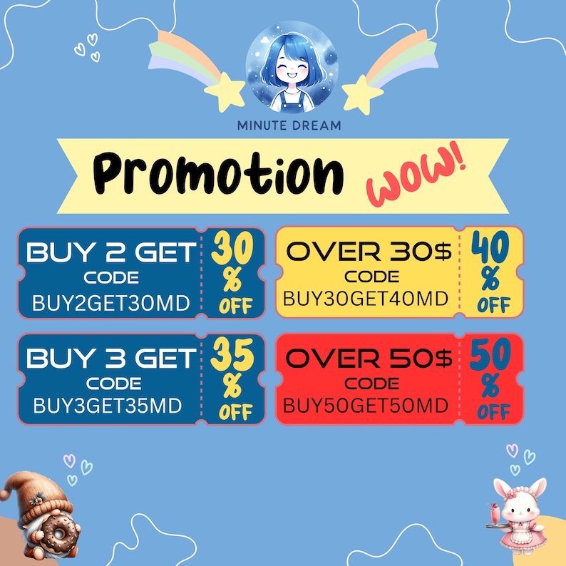 May include: A colorful graphic with a cartoon character and text that reads "MINUTE DREAM Promotion wow!"  There are four coupon codes with discounts for buying multiple items. The codes are BUY2GET30MD for 30% off, BUY30GET40MD for 40% off, BUY3GET35MD for 35% off, and BUY50GET50MD for 50% off.