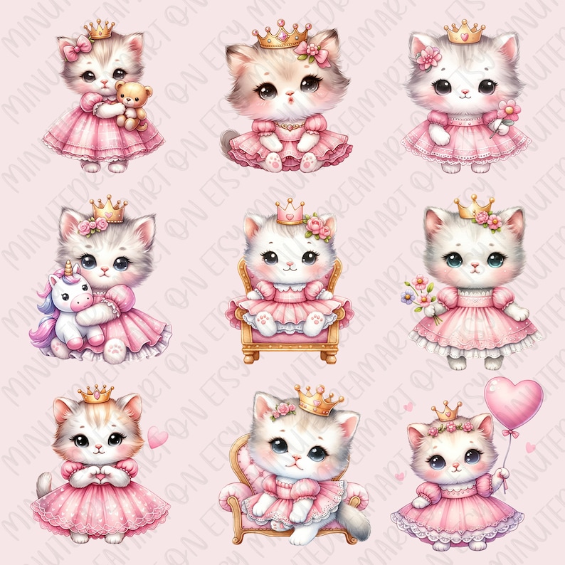 May include: Nine digital illustrations of cute cartoon kittens wearing pink dresses and crowns. Some kittens are holding a unicorn, flowers, or a heart-shaped balloon. Some kittens are sitting on a golden throne.