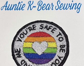 LGBTQ Safe To Be You Patch