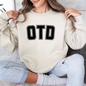 Doctor of Occupational Therapy, College sweatshirt, Gift for OTD, Floral OT Sweater, Occupational Therapist Shirt for Work