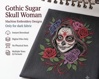 Gothic Sugar Skull Woman Floral Dark Fabric Machine Embroidery Design Day Of The Dead Digital Download File