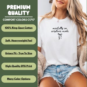 Mentally On Airplane Mode Shirt, Casual Graphic Tee, Comfort Colors C1717, Unisex True To Size, Soft Heavyweight Feel