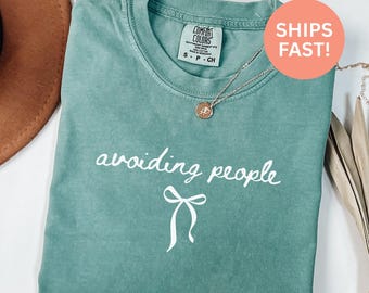 Comfort Colors® Avoiding People Shirt Introvert Shirt Sarcastic Shirt Funny Introvert Shirt Anti Social Shirt Gift For Introvert Shirt