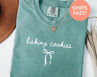 Camiseta Comfort Colors® para assar biscoitos, presente para padeiro, camiseta para amantes de biscoitos, camiseta engraçada para assar, camiseta para amantes de comida, camiseta para cozinha