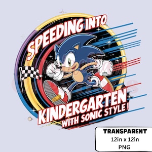 Sonic Kindergarten Grade PNG for Boys, Back to School Outfit PNG, Cartoon Kids Tee, Gift for First Grader, Unique Sonic Kids PNG