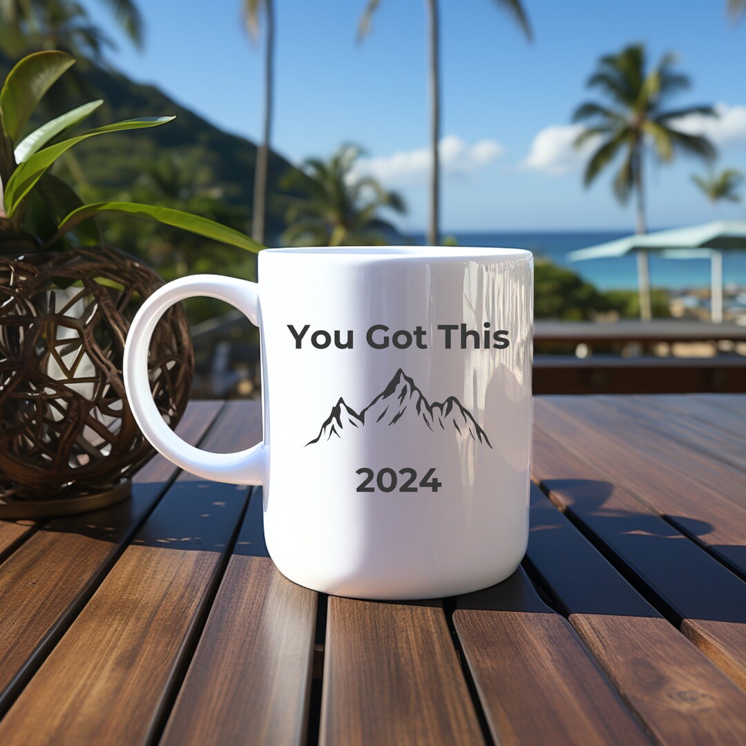 You Got This 2024 Graduation Ceramic Mug 11oz Graduation Coffee Cups
