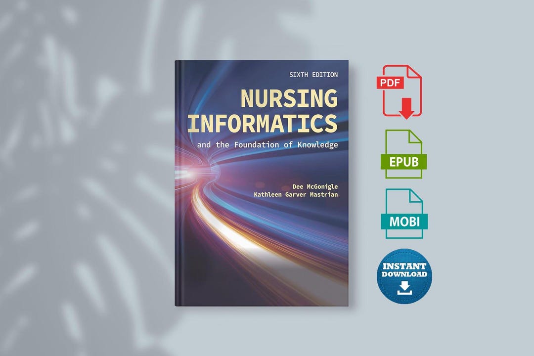 Nursing Informatics and the Foundation of Knowledge 6th Edition - Etsy